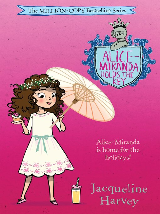 Title details for Alice-Miranda Holds the Key by Jacqueline Harvey - Available